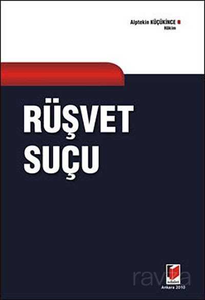 Rüşvet Suçu - 1