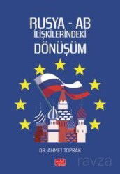 Rusya - AB İlişkilerindeki Dönüşüm - Nobel Bilimsel