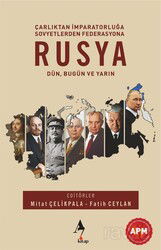 Rusya: Dün, Bugün ve Yarın - A7 Kitap