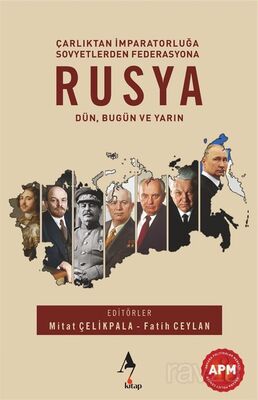 Rusya: Dün, Bugün ve Yarın - 1