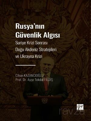 Rusya' nın Güvenlik Algısı - 1