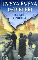 Rusya Rusya Dedikleri - İrfan Yayınevi