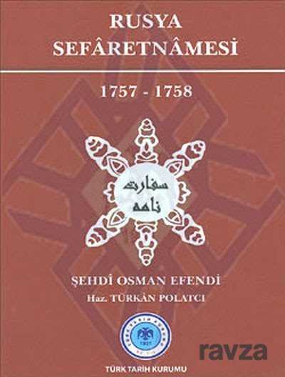 Rusya Sefaretnamesi 1757-1758 - 1