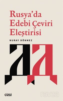 Rusya'da Edebi Çeviri Eleştirisi - 1