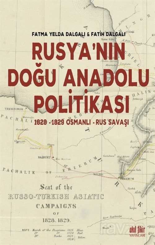 Rusya'nın Doğu Anadolu Politikası - 20