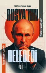 Rusya'nın Geleceği - İlgi Kültür Sanat Yayınları