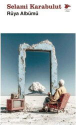 Rüya Albümü - Alakarga