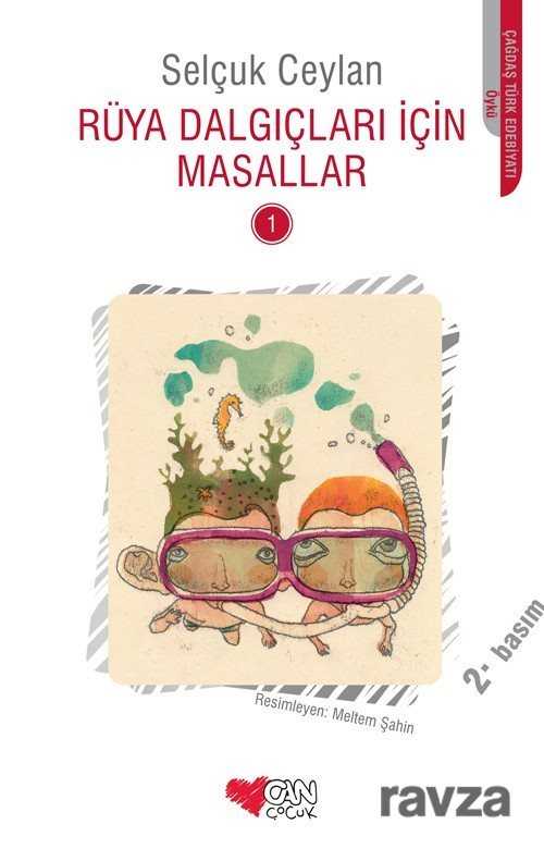 Rüya Dalgıçları İçin Masallar 1 - Can Çocuk Yayınları