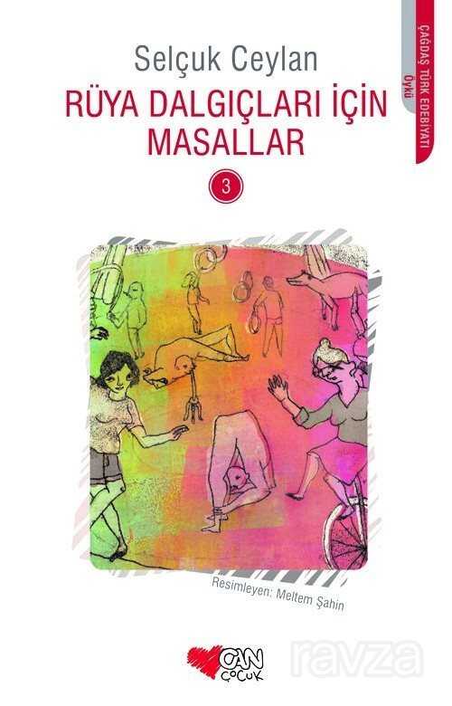 Rüya Dalgıçları İçin Masallar 3 - Can Çocuk Yayınları