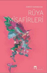 Rüya Misafirleri - Dergah Yayınları