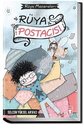 Rüya Postacısı - Rüya Maceraları - Timaş Çocuk Yayınları