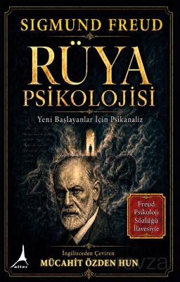 Rüya Psikolojisi Yeni Başlıyanlar İçin Psikanaliz - 1