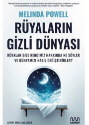 Rüyaların Gizli Dünyası: Rüyalar Bize Kendimiz Hakkında Ne Söyler ve Dünyamızı Nasıl Değiştirirler? - Mundi