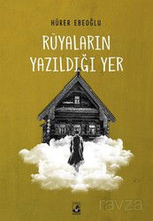 Rüyaların Yazıldığı Yer - Küsurat Yayınları