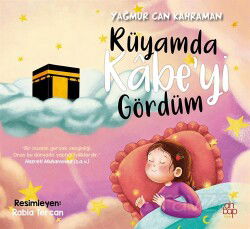 Rüyamda Kabe'yi Gördüm - Ahbap Kitap