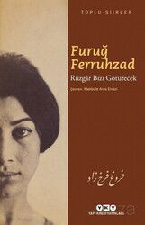 Rüzgar Bizi Götürecek - Toplu Şiirler - Yapı Kredi Yayınları