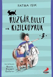 Rüzgar, Bulut ve Kızılkuyruk - 3 - Erdem Çocuk Yayınları