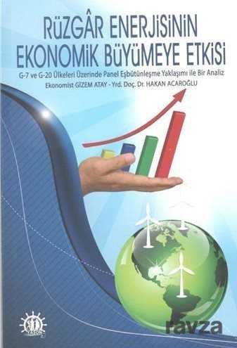 Rüzgar Enerjisinin Ekonomik Büyümeye Etkisi - Yason Yayıncılık