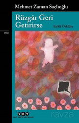 Rüzgar Geri Getirirse - Yapı Kredi Yayınları