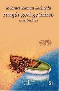 Rüzgar Geri Getirirse - İş Bankası Yayınları