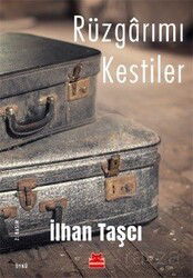 Rüzgarımı Kestiler - Kırmızı Kedi Yayınevi