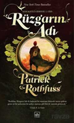 Rüzgarın Adı / Kral Katili Güncesi 1. Gün - İthaki Yayınları