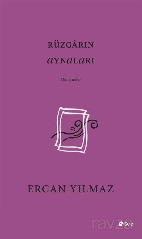 Rüzgarın Aynaları - Şule Yayınları