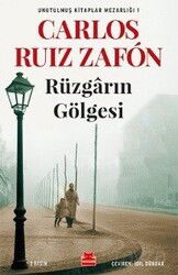 Rüzgarın Gölgesi / Unutulmuş Kitaplar Mezarlığı 1 - Kırmızı Kedi Yayınevi