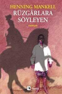 Rüzgarlara Söyleyen - Metis Yayınları