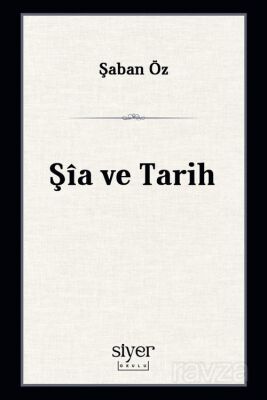 Şîa ve Tarih - 1