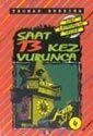 Saat 13 Kez Vurunca (4.kitap) - 1