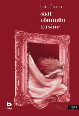 Saat Yönünün Tersine - 1