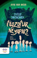 Saatler Durduğunda Filozoflar Ne Yapar ? - Cezve Çocuk