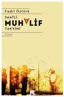 Saatli Muhalif Takvimi - 1