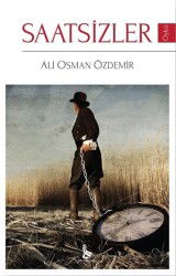 Saatsizler - DH Yayınları