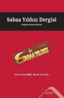 Sabaa Yıldızı Dergisi (Değerlendirme-Fihrist) - 1