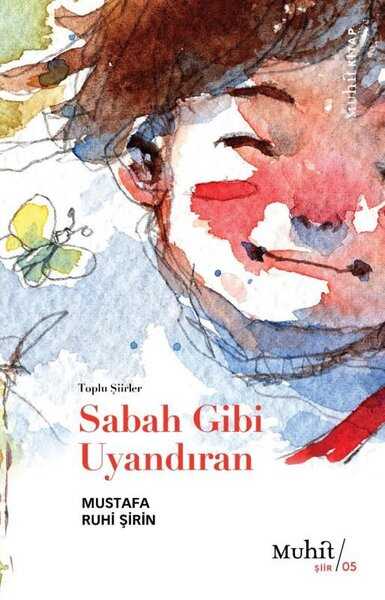 Sabah Gibi Uyandıran - Muhit Kitap
