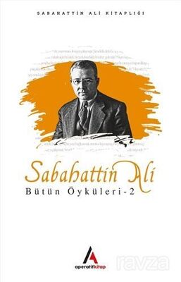 Sabahattin Ali Bütün Öyküleri 2 - 1