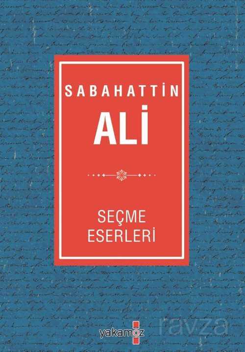 Sabahattin Ali Seçme Eserleri - 1