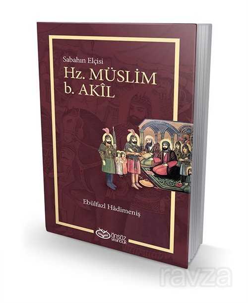 Sabahın Elçisi Hz. Müslim b. Akil - Önsöz Yayıncılık