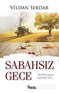 Sabahsız Gece - 1