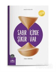 Sabır İçinde Şükür Vardır (Enes'in Gözlüğü 2 - Sabır) - Süeda