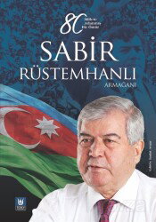Sabir Rüstemhanlı Armağanı - Türk Edebiyatı Vakfı