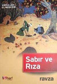 Sabır ve Rıza - İlk Harf Yayınevi