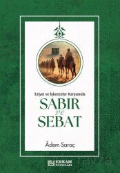 Sabır ve Sebat - Erkam Yayınları