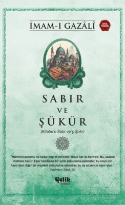 Sabır ve Şükür - 1