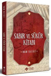 Sabır ve Şükür Kitabı - İtisam Yayıncılık