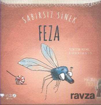 Sabırsız Sinek Feza - RedHouse Kidz Yayınları