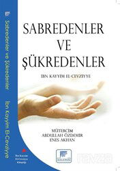 Sabredenler ve Şükredenler - Gelenek Yayıncılık