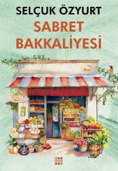 Sabret Bakkaliyesi - Dokuz Yayınları (Konya)